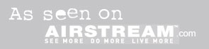 Airstream Adventures - Click Here!